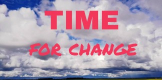 TIME FOR CHANGE